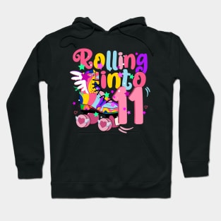 rolling into 11 - 11th birthday girl roller skates theme party Hoodie